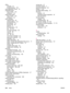 Page 246PPDsincluded 27
troubleshooting 140
preconfiguration, driver 79
preprinted paper fuser modes 170
printing on 52
prepunched paper fuser modes 170
printing on 52
print cartridges cleaning near 92
density settings 171
EconoMode 171
Economode 63
features 6
life expectancy 90
low 19, 174
low toner message 90
non-HP 89
ordering iii
out 20, 175
out of toner message 91
paper jams, clearing 110
recycling 213
status information 89
status, viewing with embedded Web server 71
status, viewing with HP Toolbox 75...