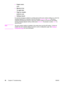 Page 108●Engine comm.
error
●Memory is low
Try again later
●Page too complex
[enter] to cont.
●Settings cleared
If a warning message is related to a printing task and the auto continue setting is on, then the
message appears for 10 seconds. If you do not press 
MENU/ENTER or CANCEL, the device
continues processing the print job. If the auto continue setting is off, then the print-related
warning message appears until you either press 
MENU/ENTER to proceed, or press CANCEL to
cancel the job.
Note
The auto...