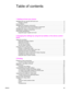 Page 5Table of contents
1 Getting to know your device
Identifying the hp LaserJet 3015 all-in-one ...............................................................................2
Package contents ...............................................................................................................2
Device features ......................................................................................................................... 3
Identifying the hardware components...