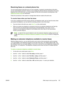 Page 125Receiving faxes on a shared phone line
You can receive faxes to the all-in-one or to your computer. In general, incoming faxes to the all-in-
one are automatically answered. However, if you change the devices that are connected to the same
telephone line as the all-in-one, you must  change how the all-in-one answers incoming faxes. See
Setting the answer mode for instructions.
Follow the procedures in this section to manage  faxes that are routed to the all-in-one.
To receive faxes when you hear fax...