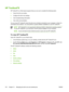 Page 290HP ToolboxFX
HP ToolboxFX is a Web-based program that you can use to complete the following tasks:
●Check the all-in-one status.
● Configure the all-in-one settings.
● View troubleshooting information.
● View online documentation.
You can view HP ToolboxFX when the all-in-one is  directly connected to your computer or when it is
connected to the network. You must perform  a typical software installation to use HP ToolboxFX.
NOTEHP ToolboxFX is not supported for Windows  98 SE or Macintosh operating...