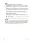 Page 291Status
The HP ToolboxFX Status tab contains links to the following main pages:
● Device Status
. View all-in-one status information. This page indicates all-in-one conditions
such as a jam or an empty tray. After  you correct a problem with the all-in-one, click  Refresh
Status  to update the all-in-one status.
● Supplies Status
 (HP LaserJet 3390/3392 all-in-one). View detailed supplies status such as the
estimated percent of toner remaining in the print cartridge and the number of pages that have
been...