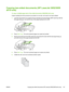 Page 149Copying two-sided documents (HP LaserJet 3052/3055
all-in-one)
To copy a multiple-page stack of two-sided documents (3052/3055 all-in-one)
Copies resulting from this procedure are printed on one side, and need to be hand-collated.
1.Load the documents to be copied into the  automatic document feeder (ADF) input tray with the
first page facing up, and with the top of the page leading into the ADF.
2. Press  Start Copy. The odd-numbered pages are copied and printed.
3. Remove the stack from the ADF output...