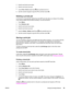 Page 1093. Scroll to and touch your name.
4. Scroll to and touch your job.
5.Touch  Print. (Print  should have 
 [lock symbol] next to it.)
6. Use the numeric keypad to type the PIN, and then touch  OK.
Deleting a private job
A private job is automatically deleted from the MFP  hard disk after you release it for printing.
If you want to delete the job without printing it, use this procedure.
1. Touch  Menu.
2. Touch  Retrieve Job .
3. Scroll to and touch your name.
4. Scroll to and touch your job.
5. Scroll to...