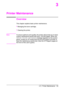 Page 75ENChapter 3:  Printer Maintenance 63
3
Printer Maintenance
Overview
This chapter explains basic printer maintenance.
Managing the toner cartridge.
Cleaning the printer.
NoteTo ensure optimum print quality, the printer will prompt you to have 
routine maintenance performed every 150,000 pages. When the 
PERFORM PRINTER MAINTENANCE message appears on the control 
panel, contact an HP-authorized service and support provider to 
have the maintenance performed. (See the HP Support pages at 
the front of...