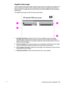 Page 149ENWW Checking the printer configuration147
Supplies status page
Use the supplies status page to obtain information about the print cartridge that is installed in the 
printer, the amount of toner left in the cartridge, and the number of pages and jobs that have 
been processed. The page also lets you know when you should schedule the next preventative 
maintenance.
The supplies status page contains the following information:
1 Cartridge Information indicates the amount of toner available in the print...