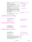 Page 198196Appendix E Using accessibility shortcut keys in the Help Viewer ENWW
Shortcut keys for the Contents tab
Shortcut keys for the Index tab
Shortcut keys for the Search tab
To move forward to the next topic (provided you have viewed it 
just previously). ALT+
RIGHT ARROW, or  ALT+O , and then 
press  F
To turn on or off search highlighting. A
LT+O , and then press  O
To refresh the topic that appears in the Topic pane (this is 
useful if you have linked to a Web page). F5
, or  A
LT+O , and then press  R...