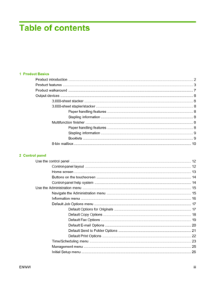 Page 5Table of contents
1  Product BasicsProduct introduction .......................................................................................................... ................... 2
Product features .............................................................................................................. ..................... 3
Product walkaround ............................................................................................................ .................. 7
Output devices...