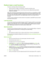 Page 147Perform basic e-mail functions
The device e-mail feature offers the following benefits:
●Sends documents to multiple e-mail addresses, saving time and delivery costs.
● Delivers files in black-and-white or in color. Files can be sent in different file formats that the
recipient can manipulate.
With e-mail, documents are scanned into the device memory and sent to an e-mail address or multiple
addresses as an e-mail attachment. Digital documents can be sent in several graphics formats, such
as .TFF and...