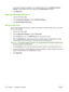 Page 170If you want to change more settings in the embedded Web server, click Additional Network
Settings . The embedded Web server opens with the  Networking tab selected.
4. Click  Apply Now .
Open the embedded Web server
1.Open the HP Printer Utility.
2. In the  Configuration Settings  list, select Additional Settings .
3. Click  Open Embedded Web Server .
Set up e-mail alerts
Set up e-mail messages that alert you to certain events that occur with the printer, such as a low toner
level in a print cartridge....