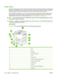 Page 198Clear jams
If a jam message appears on the control panel, look for media in the locations indicated in the following
illustration. You might need to look for jammed media in locations other than those that are indicated in
the jam message. If the location of the jam is not obvious, look first in the front door area.
After looking at the illustration, you can go to the procedure for clearing the jam. When clearing jams,
be very careful not to tear the media. If a small piece of media remains in the MFP,...