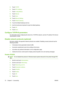 Page 865.Touch  TCP/IP .
6. Touch  IPV4 Settings.
7. Touch  Config Method .
8. Touch  Manual .
9. Touch  Save.
10. Touch  Manual Settings .
11. Touch  Default Gateway .
12. Touch the Default Gateway text box.
13. Use the touchscreen keyboard to type the default gateway.
14. Touch  OK.
15. Touch  Save.
Configure TCP/IPv6 parameters
For information about configuring the device for a TCP/IPv6 network, see the  HP Jetdirect Print Server
Administrators Guide .
Disable network protocols (optional)
By factory default,...