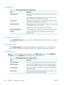 Page 274Security tab
Table 12-7  HP Embedded Web Server Security tab
Menu Description
General Security Configure an administrator password so you can restrict access to certain features
on the product.
Enable or disable the Host USB port on the control panel or the USB connectivity
port on the formatter for printing directly from a computer.
Access Control Configure access to product functions for specific individuals or groups. Also select
the method by which individuals sign in to the product.
Protect Stored...