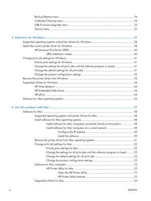 Page 8Backup/Restore menu .............................................................................................. 34
Calibrate/Cleaning menu ........................................................................................ 34
USB Firmware Upgrade menu ................................................................................... 35
Service menu .......................................................................................................... 35
3  Software for Windows...