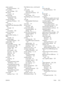 Page 271paper, specialprinting (Windows) 141
part numbers
print cartridges 223
PCL drivers
universal 40
personal jobs storing temporarily
(Windows) 154
portrait orientation selecting, Windows 134
ports locating 7
PostScript Printer Description (PPD)
files included 53
power consumption 236
power connection locating 7
power switch, locating 6
PPDs included 53
preprinted paper printing (Windows) 139
presets (Mac) 56
print cartridges checking for damage 108
Macintosh status 59
memory chips 229
non-HP 101
part...