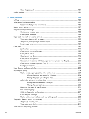 Page 14Clean the paper path ............................................................................................ 181
Product updates ............................................................................................................... .... 181
11  Solve problems ...........................................................................................................  183
Self help...