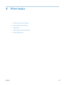 Page 1378 Print tasks
●Cancel a print job with Windows
●
Basic print tasks with Windows
●
Use HP ePrint
●
Additional print tasks with Windows
●
Walk-up USB printing
ENWW 119
 