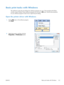 Page 139Basic print tasks with Windows
The methods to open the print dialog from software programs can vary. The procedures that follow
include a typical method. Some software programs do not have a File menu. See the documentation
for your software program to learn how to open the print dialog.
Open the printer driver with Windows
1. On the  File menu in the software program,
click  Print.  
2.
Select the product, and then click the
Properties  or Preferences  button.  
ENWW
Basic print tasks with Windows
121
 