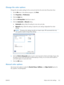 Page 179Change the color options
Change the color options settings for the current print job from the color tab of the printer driver.
1.On the File  menu in the software program, click  Print.
2. Click  Properties or Preferences .
3. Click the Color  tab.
4. Click the HP EasyColor  check box to clear it.
5. Click the Automatic  or Manual  setting.
● Automatic
 setting: Select this setting for most color print jobs
● Manual
 setting: Select this setting to adjust th e color settings independent from other...