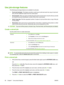 Page 108Use job-storage features
The following job-storage features are available for print jobs:
●Proof and hold jobs
: This feature provides a quick way to print and proof one copy of a job and
then print the additional copies from the control panel.
● Personal jobs
: When you send a private job to the product, the job does not print until you provide
the required personal identification number (PIN) at the control panel.
● Quick Copy jobs
: Print the requested number of copies of a job and then store a copy...