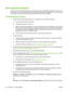 Page 156Solve general problems
If the product is not responding correctly, complete the steps in the following checklist, in order. If the
product does not pass a step, follow the corresponding troubleshooting suggestions. If a step resolves
the problem, you can stop without performing the other steps on the checklist.
Troubleshooting checklist
1.Make sure the product Ready light is on. If no lights are on, complete these steps:
a.Check the power-cable connections.
b. Check that the power is turned on.
c. Make...