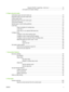 Page 7Disable IPX/SPX, AppleTalk, or DLC/LLC ........................................ 70
Link speed and duplex settings ......................................................................... 71
6  Paper and print media Understand paper and print media use .......................................................................................... .... 74
Supported paper and print media sizes ......................................................................................... ..... 75
Custom paper sizes...