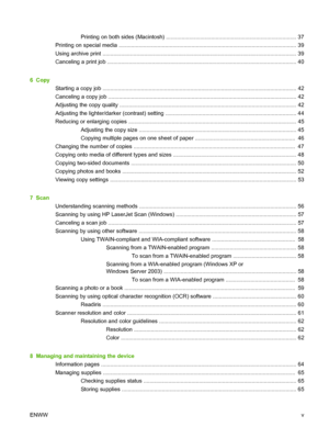 Page 7Printing on both sides (Macintosh) .................................................................................... 37
Printing on special media ................................................................................................................... 39
Using archive print .............................................................................................................................. 39
Canceling a print job...