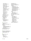 Page 140lines, copies 91
lines, printed pages 85
lines, scans 96
loose toner 86
Macintosh problems 98
pages not printing 90
paper 16,  88
print quality 83
repetitive defects 86,  88
scan quality 95,  96
skewed pages 87,  89
text 86
toner scatter 88
toner smear 86
toner specks 85
USB cables 90
wrinkles 87
TWAIN-compliant software,
scanning from 58
two-sided copying 50
two-sided printing
Macintosh 37
Windows 33
types, media
default, changing 27
selecting trays by 26
specifications 21
U
uninstalling Macintosh...