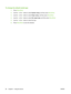 Page 38To change the default media type
1.Press Menu/Enter.
2.Use the < or the > button to select System setup, and then press Menu/Enter.
3.Use the < or the > button to select Paper setup, and then press Menu/Enter.
4.Use the < or the > button to select Def. paper type, and then press Menu/Enter.
5.Use the < or the > button to select the type.
6.Press Menu/Enter to save the selection.
28 Chapter 4   Using the device ENWW
 