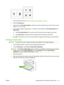 Page 431.Open the printer driver (see Changing printer-driver settings on page 9). 
2. Click the Finishing tab. 
3. In the section for Document Options, select the number of pages that you want to print on each 
sheet (1, 2, 4, 6, 9, or 16). 
4. If the number of pages is greater than 1, select the correct options for Print Page Borders and 
Page Order . 
● Click  Print Page Borders if you want to print a border around each page on the sheet. 
● Click  Page Order to select the order and placement of the pages on...