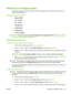 Page 55Reducing or enlarging copies
The device can reduce copies to as little as 25% of the original size or enlarge copies to as much as
400% of the original size.
Reduction/enlargement settings
●Original=100%
●A4 > Ltr=94%
●Ltr > A4=97%
●Full page=91%
●2 pages/sheet
●4 pages/sheet
●Custom: 25-400%
NOTE:For information about using the 2 pages/sheet or 4 pages/sheet setting, see Copying multiple
pages on one sheet of paper on page 46.
Adjusting the copy size
To reduce or enlarge copies for the current job
1.On...