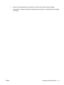 Page 616.Remove the copied page from the output bin, and then set it aside for manual collating.
7.Repeat steps 1 through 6, following the original document page order, until all pages of the original
are copied.
ENWW Copying two-sided documents 51
 