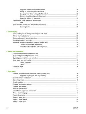 Page 6Supported printer drivers for Macintosh ............................................................................. 20
Priority for print settings for Macintosh .............................................................................. 20
Change printer-driver settings for Macintosh ..................................................................... 20
Software installation types for Macintosh .......................................................................... 21
Supported utilities for...