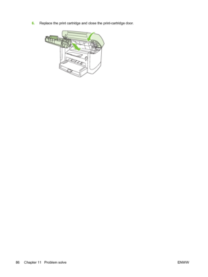 Page 966.Replace the print cartridge and close the print-cartridge door.
86 Chapter 11   Problem solve ENWW
 