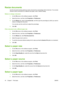 Page 54Resize documents
Use the document resizing options to scale a document to a percentage of its normal size. You can also
choose to print a document on a different size paper, with or without scaling.
Reduce or enlarge a document
1.On the File menu in the software program, click Print.
2.Select the driver, and then click Properties or Preferences.
3.On the Effects tab, select % of normal size, and then type the percentage by which you want to
reduce or enlarge the document.
You can also use the scroll bar...