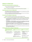 Page 30Software for Macintosh
Supported operating systems for Macintosh
The device supports the following Macintosh operating systems:
●Mac OS X v10.3, v10.4 and later
NOTE:For Mac OS v10.4 and later, PPC and Intel Core Processor Macs are supported.
Supported printer drivers for Macintosh
The HP installer provides PostScript® Printer Description (PPD) files, Printer Dialog Extensions (PDEs),
and the HP Printer Utility for use with Macintosh computers.
The PPDs, in combination with the Apple PostScript printer...