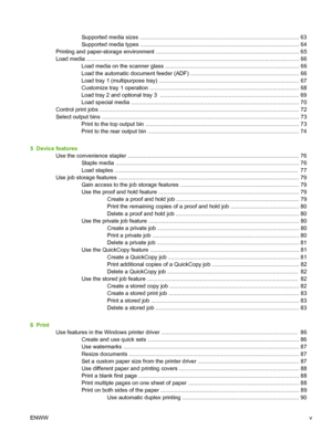 Page 7Supported media sizes ...................................................................................................... 63
Supported media types ...................................................................................................... 64
Printing and paper-storage environment ........................................................................................ .... 65
Load media...