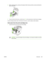 Page 1813.Before replacing the tray, make sure the paper is fl at in the tray at all four corners and below the
tabs on the guides.
4. Open and close the front door, and then touch  OK on the touchscreen to clear the jam message.
If a jam message persists, there is still media in the device. Look for media in other locations.
Clear jams from the  print-cartridge area
1.Open the front door and remove the print cartridge.
CAUTION To prevent damage to the print cartridge, do not expose it to light for more than
a...