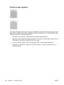 Page 200Random image repetition 
If an image that appears at the top of the page (in solid black) repeats further down the page (in a gray
field), the toner might not have been completely er ased from the last job. (The repeated image might
be lighter or darker than the field it appears in.)
● Change the tone (darkness) of the field that the repeated image appears in.
● Change the order in which the images are printed. 
For example, have the lighter image at the top
of the page, and the darker image farther down...