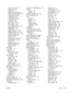 Page 261curled 150,  185,  191
custom-size 87
default size 41
default size, selecting 24
document size, selecting 87
double-sided printing,
Macintosh 93
double-sided printing,
Windows 89
first page 88,  92
fuser modes 43,  61
HP, ordering 206
legal, clipped margins 202
loading tray 1 66
loading tray 2 69
pages per sheet 88,  93
problem-solving 178,  191
problem-solving trays 150
sizes supported 63
skewed 184
special media, loading 70
specifications 57,  63
storing 65
two-sided printing 63
types supported 64...