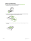 Page 81Load tray 2 and optional tray 3 
Trays 2 and 3 support only paper. For supported paper sizes, see Select print media.
1. Pull the tray out of the device and remove any paper.
2.On the rear paper-length guide, press the tab and  slide it so that the pointer matches the paper
size that you are loading. Make sure  that the guide clicks into place.
3.Adjust the side media-width guides outward so th at the pointer matches the paper size that you
are loading.
ENWW Load media 69
 