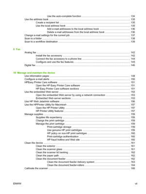 Page 9Use the auto-complete function ....................................................................... 134
Use the address book .......................................................................................................... .............. 135
Create a recipient list ......... ............................................. ................................................. . 135
Use the local address book .. ...........................................................