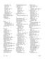 Page 290slow printing 175
smeared toner 211
specks 209
text 175
text quality 213, 216
tire tracks 215
trays 174
white spots 215
Windows issues 227
wrinkled paper 214
proof and hold jobs 98
protocol configuration page,
printing 39
punched paper
printing on 85
Q
quality after jams 190
copy, improving 219
copy, problem-solving 219
print, problem-solving 207
quick sets 106
R
Ready light
locating 18
reattach output bin error message 186
receiving faxes
problem-solving 224
recipient lists 135
recycling 254
reducing...