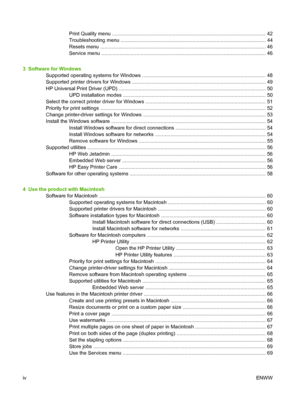 Page 6Print Quality menu ............................................................................................................. 42
Troubleshooting menu ....................................................................................................... 44
Resets menu ...................................................................................................................... 46
Service menu...