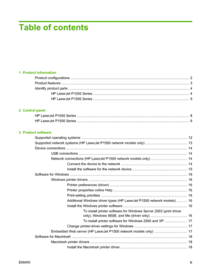 Page 5Table of contents
1  Product information
Product configurations .......................................................................................................................... 2
Product features ................................................................................................................................... 3
Identify product parts ............................................................................................................................ 4
HP LaserJet P1000...