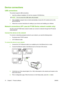 Page 24Device connections
USB connections
The product supports USB connections. 
1. Insert the software installation CD into the computer CD-ROM drive.
NOTE:Do not connect the USB cable until prompted.
2.If the installation program does not start automatically, browse the CD contents and run the 
SETUP.EXE file. 
3. Follow the on-screen instructions for setting up your device and installing your software.
Network connections (HP LaserJet P1500 Series network models only)
The HP LaserJet P1500 Series network...