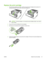 Page 67
Replace the print cartridge
1.Press the print-cartridge-door button, and then remove the print cartridge from the printer. For
recycling information, see the inside of the print-cartridge box.
CAUTION To prevent damage, do not expose the print cartridge to light. Cover it with a
piece of paper.
2. Remove the new print cartridge from the packaging.
3. Bend the tab on the left side of the cartridge to break it loose.
4.Pull the tab until all the tape is removed from the cartridge. Put the tab in the...