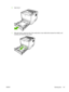 Page 111
6.Open tray 2.
7.With both hands, grasp the side of the media that is most visible (this includes the middle), and
carefully pull it free from the printer.
ENWW Clearing jams 101
 