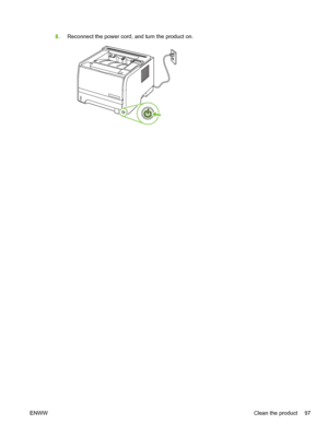 Page 1098.Reconnect the power cord, and turn the product on.
ENWW Clean the product 97
 