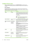 Page 34
Configure Device menu
This menu contains administrative functions. The CONFIGURE DEVICE menu allows the user to
change the default printing settings, adjust the print quality, and change the system configuration and
I/O options. 
Print submenu
Some items on this menu are available in the prog ram or printer driver (if the appropriate driver is
installed). Program and device-driver settings override  control-panel settings. In general, it is better to
change these settings in the printer driver, if...